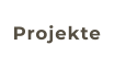 Projekte